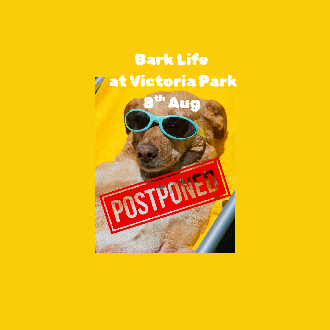 Barklife at Victoria Park (POSTPONED)