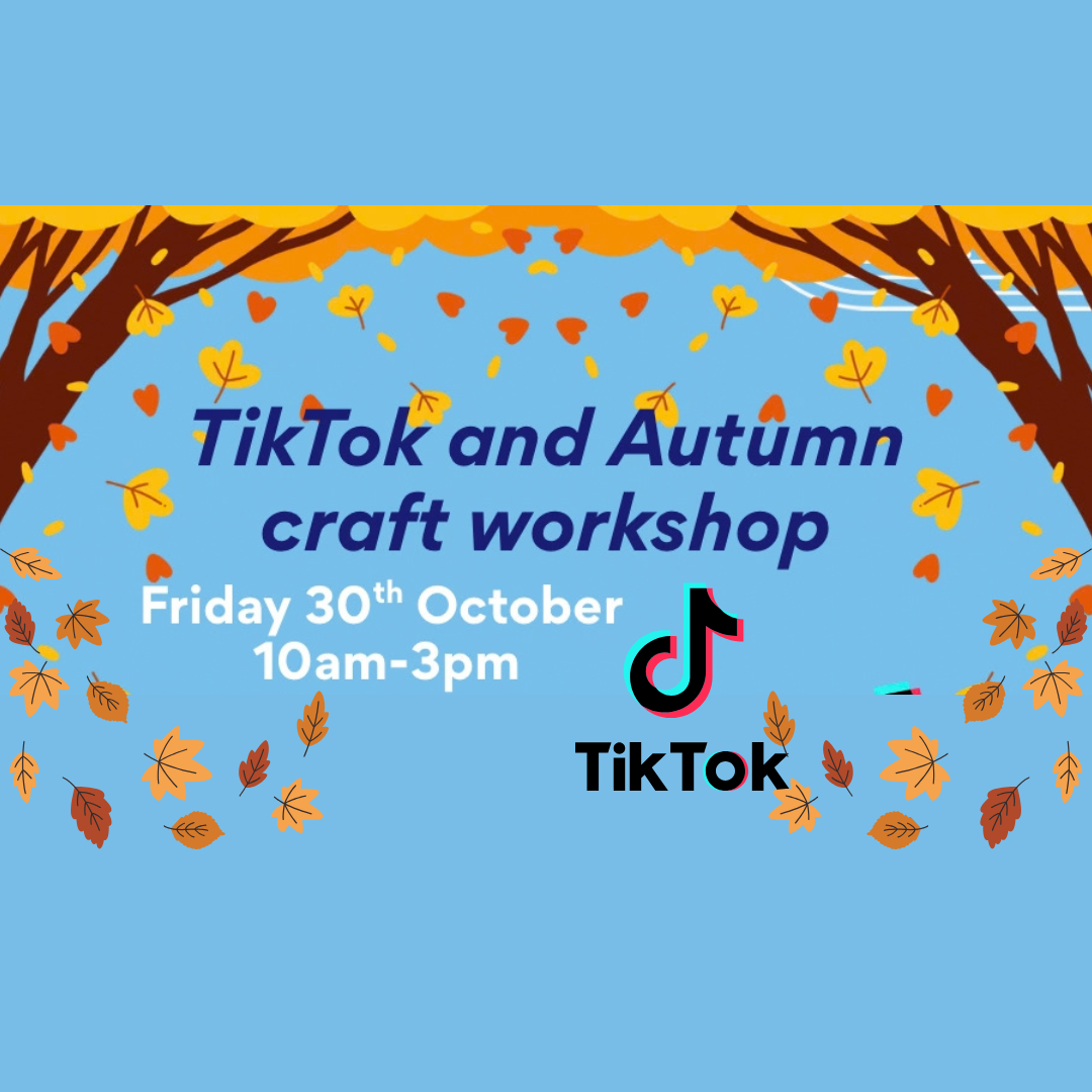 Tik Tok and Autumn Craft Workshop